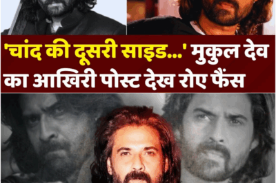 Bollywood Mourns: Fans in Tears Over Mukul Dev’s Final Social Media Post Before Last Rites
