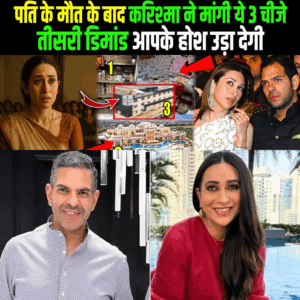 Karishma Kapoor’s SHOCKING Demands After Husband’s Death: You Won’t