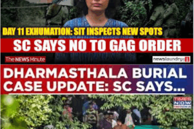 Dharmasthala mass burial case: SIT Expands Search, Supreme Court Denies Media Gag